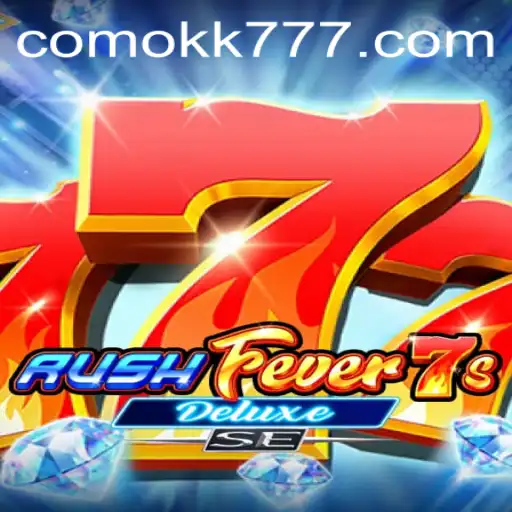 Descubra o Fascinante Mundo de RushFever7sDeluxeSE
